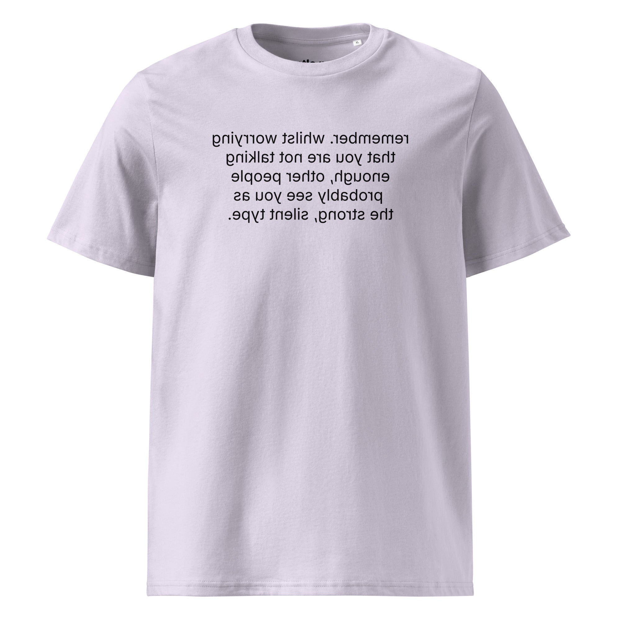 remember. the strong, silent type - organic cotton t-shirt - lavender