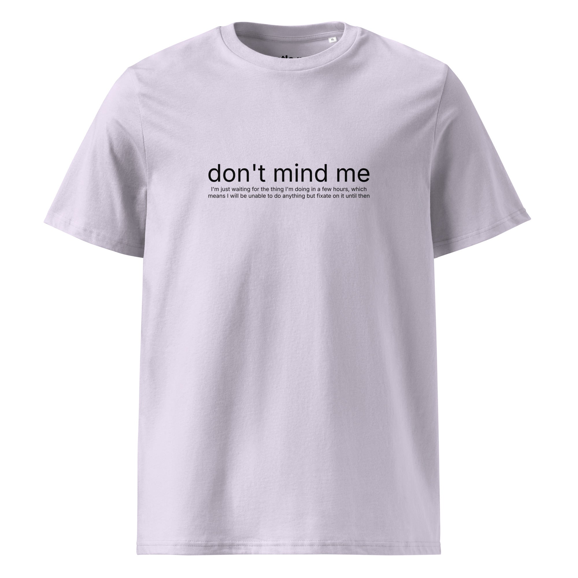 waiting for the thing I'm doing later - organic cotton t-shirt - lavender