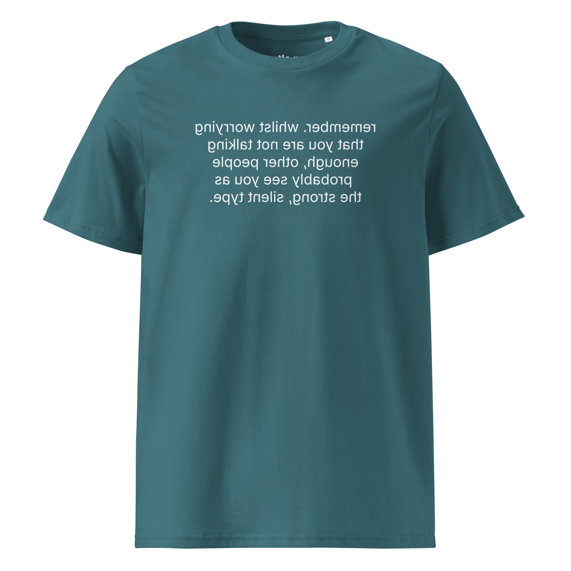 remember. the strong, silent type - organic cotton t-shirt - stargazer